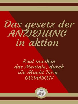 cover image of DAS GESETZ DER ANZIEHUNG IN AKTION